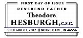 FDOI Father Theodore Hesburgh stamp 2017