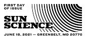 USPS Sun Science Black and White Cancel, 2021 - First Day of Issue