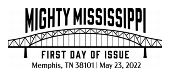Mighty Mississippe cancel First Day of Issue in back and white, USPS